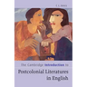 The Cambridge Introduction to Postcolonial Literatures in English