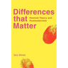 Differences That Matter: Feminist Theory and Postmodernism