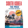 South Korea: The Price of Efficiency and Success