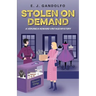 Stolen On Demand: A Veronica Howard Vintage Mystery