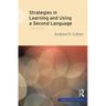 Strategies in Learning and Using a Second Language