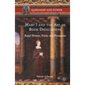 Mary I and the Art of Book Dedications: Royal Women, Power, and Persuasion