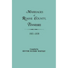 Marriages of RoAne County, Tennessee, 1801-1838
