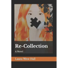 Re-Collection