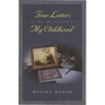 Four Letters to the Witnesses of My Childhood