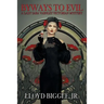 Byways to Evil: A Lady Sara Varnley Victorian Mystery