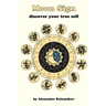 Moon Sign: discover your true self