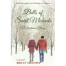 Bells of Saint Michaels: A Christmas Story