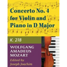 Mozart W.A. Concerto No. 4 in D Major K. 218 Violin and Piano - by Joseph Joachim - International