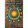 Nine Seasons: Beyond 2012: A Manual of Ancient Aztec & Maya Wisdom