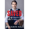 Saved: A War Reporter's Mission to Make It Home