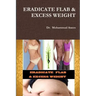 Eradicate Flab & Excess Weight