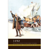1492: The Fourth Caravel of Christopher Columbus