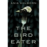 The Bird Eater