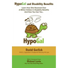 HypoGal and Disability Benefits: Learn How She Received Over A Million Dollars In Disability Benefits And How You Can Too...