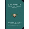 Zone Therapy or Relieving Pain at Home
