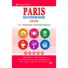 Paris Guidebook 2020: Shops, Restaurants, Entertainment and Nightlife in Paris, France (City Guidebook 2020)