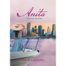Anita: Selective Memories