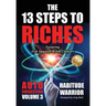 The 13 Steps To Riches: Habitude Warrior Volume 3: AUTO SUGGESTION with Jim Cathcart