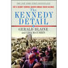 The Kennedy Detail: Jfk's Secret Service Agents Break Their Silence