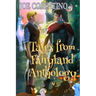 Tales from Fairyland Anthology: The Naked Prince and Other Tales from Fairyland with Holiday Tales from Fairyland
