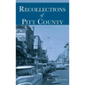 Recollections of Pitt County