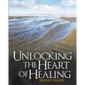 Unlocking the Heart of Healing