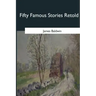 Fifty Famous Stories Retold