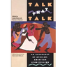 Talk That Talk: An Anthology of African-American Storytelling