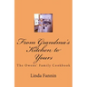 From Grandma's Kitchen to Yours: The Owens' Family Cookbook