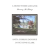 A Home Where God Lives: Discovering His Blessings