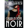 Charleston Noir
