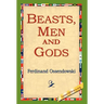 Beasts, Men and Gods