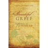 A Beautiful Grief: Reflections on Letting Go