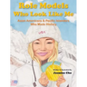 Role Models Who Look Like Me: Asian Americans & Pacific Islanders Who Made History