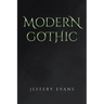 Modern Gothic