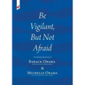 Be Vigilant But Not Afraid: The Farewell Speeches of Barack Obama and Michelle Obama