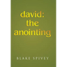 david: the anointing