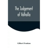 The Judgement of Valhalla