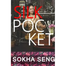 Silk Pocket: Sokha Seng