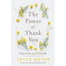The Power of Thank You: Discover the Joy of Gratitude