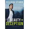 The Beauty in Deception: A Hawk Creek Novel