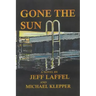Gone the Sun