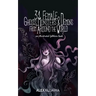 31 Female Ghosts, Monsters, and Demons from Around the World: An Illustrated Folklore Book