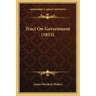 Tract On Government (1853)