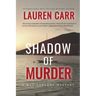 Shadow of Murder (A Mac Faraday Mystery)