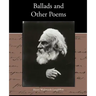 Ballads and Other Poems