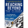 Reaching Beyond The Clouds: From Undiagnosed To Climbing Mt. Everest