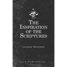 The Inspiration Of The Scriptures