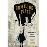 Humbling Faith: Brokenness, Doubt, Dialogue--What Unites Atheists, Theists, and Nontheists